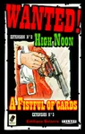 Bang! High Noon + A Fistful of Cards